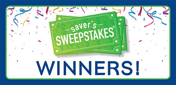 Saver's Sweepstakes Winners!
